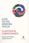 Cum iti vei masura viata?