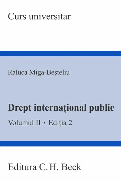 Drept internațional public vol. II ed.2
