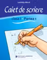 Caiet de scriere - Clasa 1 Partea 1