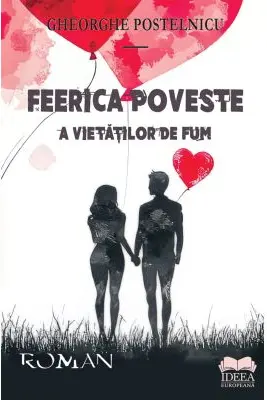 Feerica poveste a vietăților de fum