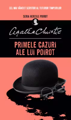 PRIMELE CAZURI ALE LUI POIROT.