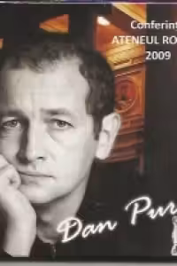 Conferinte Ateneul Roman 2009 - Dan Puric