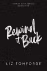 Windy City: Rewind It Back (Book 5)