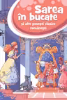 Sarea in bucate si alte povesti clasice romanesti