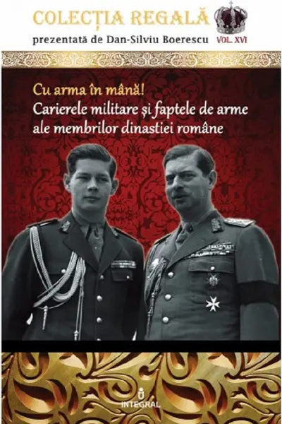 Colecția Regală Vol.16: Cu arma în mână!