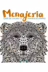 Menajeria. Carte de colorat cu portrete de animale