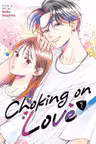 Choking on Love - Volume 2