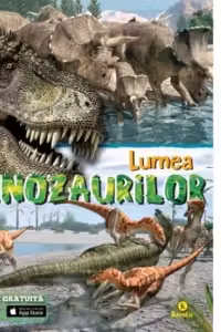 Lumea dinozaurilor