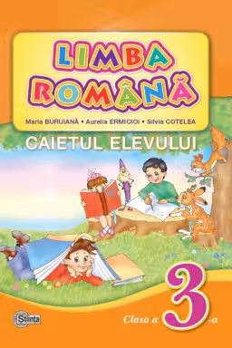 Limba romana cl.3. Caietul elevului Buruiana M.