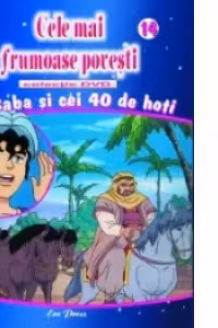 Cele mai frumoase povesti - DVD nr. 14 - Ali Baba si cei 40 de hoti