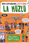 Let's go! La muzeu