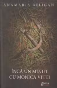 Încă Un Minut Cu Monica Vitti
