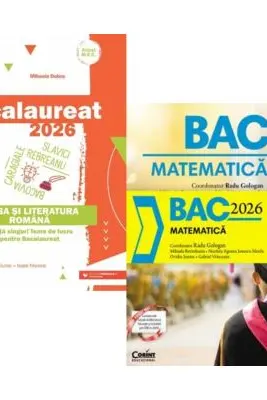 Pachet Bacalaureat 2026. Limba si literatura romana si Matematica - Mihaela Dobos, Radu Gologan