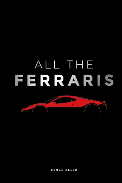 All The Ferraris