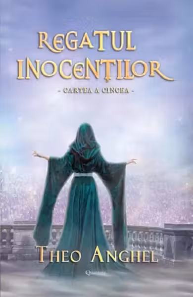 Regatul inocenților. Cartea a cincea