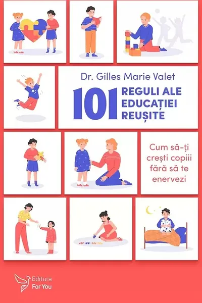 101 reguli ale educatiei reusite