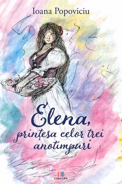 Elena, printesa celor trei anotimpuri