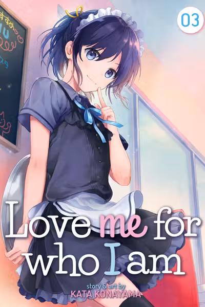 Love Me for Who I Am - Volume 3