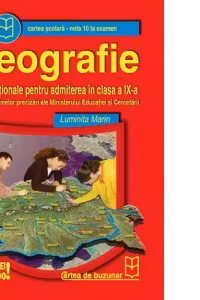 Geografie - teste nationale pentru admiterea in clasa a IX-a
