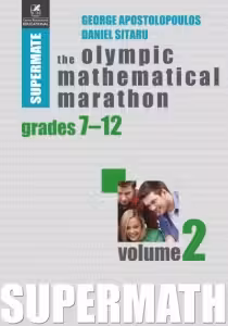 The Olympic Mathematical Maraton Grades 7-12 Vol.2