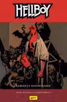 Hellboy 1. Samanta distrugerii