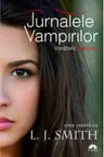 Jurnalele Vampirilor. Vanatorii: Fantoma. Vol. 1
