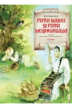 Fata babei si fata mosneagului