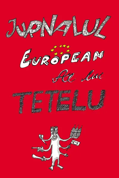 Jurnalul European al lui Tetelu