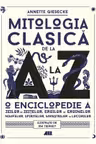 Mitologia clasica de la A la Z