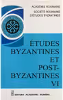 Études Byzantines et Post-Byzantines VI