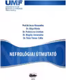 Nefrologiai Utmutato - Incze Alexandru, Gliga Mirela, Podoleanu Cristian, Magdas Annamaria, Tuzes-Csilla