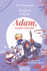 Adam, copilul viitorului