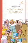 Copiii de langa calea ferata