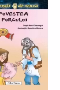 Povestea porcului (Povesti de seara)