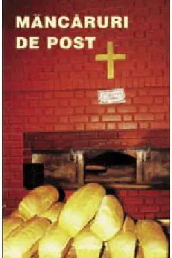 Mancaruri de post, editia a II-a