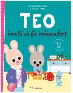 Teo invata sa fie independent