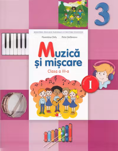Muzica și mișcare - Clasa 3 Sem.1 - Manual + CD