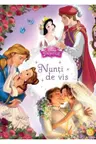 Disney Printese. Nunti de vis