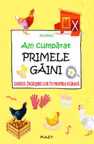 Am cumpărat primele găini