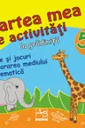 Cartea mea de activitati la gradinita 5+