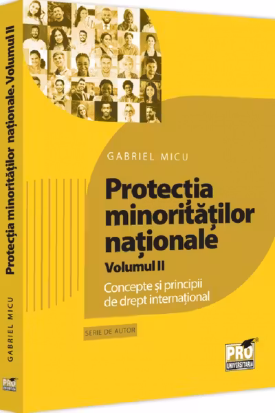Protectia minoritatilor nationale Vol.2
