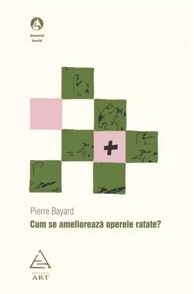 Cum se amelioreaza operele ratate?