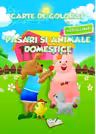 Carte de colorat cu abțibilduri. Păsări și animale domestice