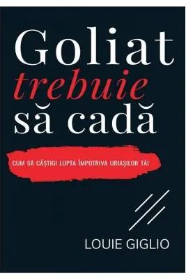 Goliat trebuie sa cada