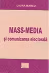 MASS-MEDIA SI COMUNICAREA ELECTORALA