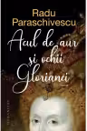 Acul de aur si ochii Glorianei