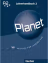 Planet 2 Lehrerhandbuch Deutsch fur Jugendliche - Siegfried Buttner, Gabriele Kopp, Josef Alberti