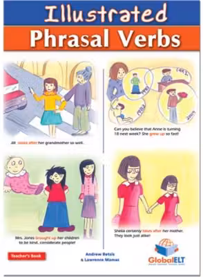 Illustrated Phrasal Verbs Teacher's book - Andrew Betsis, Lawrence Mamas