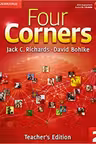 Four Corners Level 2 Teacher's Edition with Assessment Audio CD/CD-ROM - Jack C. Richards, David Bohlke