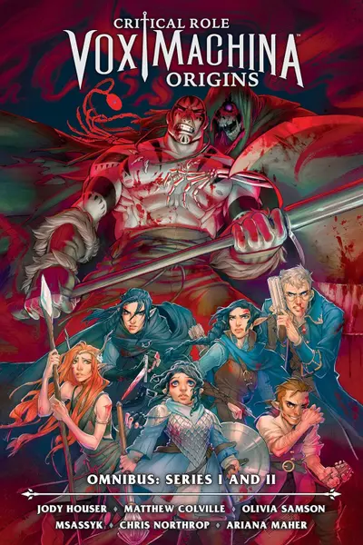 Critical Role: Vox Machina Origins - Omnibus: Series I and II